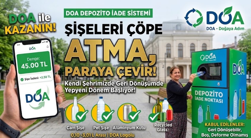 DOA ile Dönüşüm Başlıyor: Hem Doğa Kazanacak Hem Vatandaşın Cebine Katkı Sağlanacak!