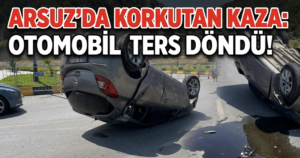 Arsuz’da Trafik Kazası: Otomobil Ters Döndü