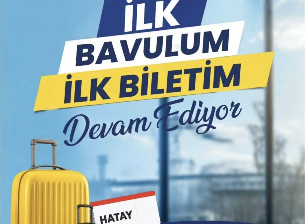 Hatay Büyükşehir Belediyesi’nden Üniversiteli Gençlere Destek: “İlk Bavulum, İlk Biletim” Projesi Başladı